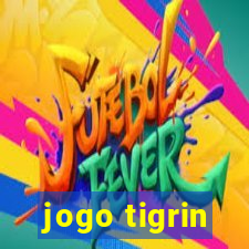 jogo tigrin